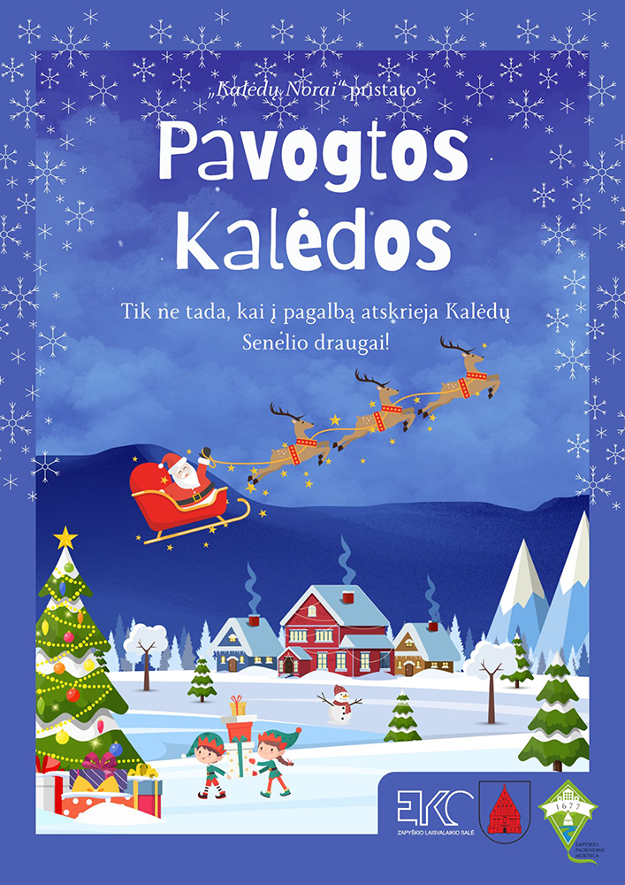 Pavogtos Kaledos plakatas