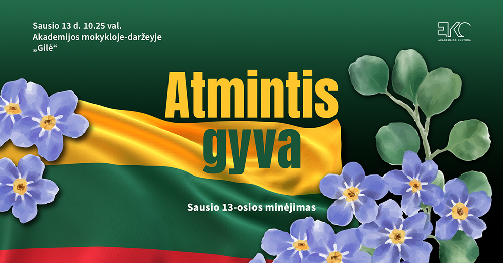 Pilietinis–edukacinis minėjimas „Atmintis gyva“