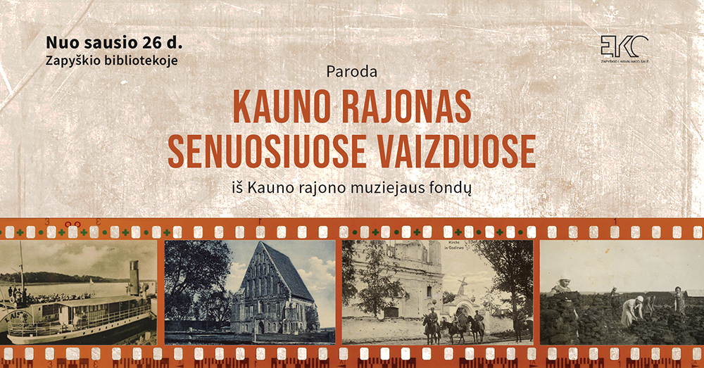 Kauno rajonas senuosiuose vaizduose