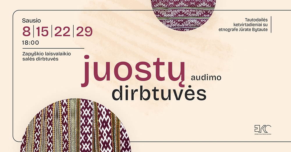 Tautodailės ketvirtadieniai, juostos