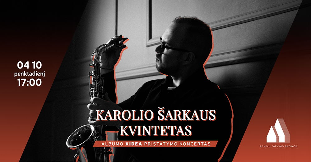 Karolio Šarkaus kvintetas – albumo XIDEA pristatymo koncertas