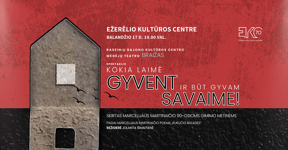 Kokia laimė gyvent ir būt gyvam savaime