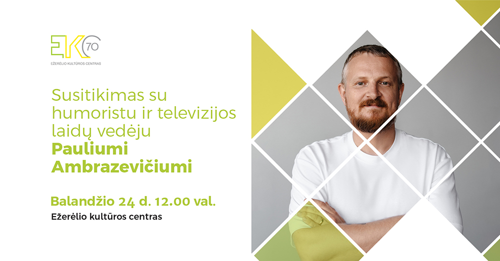 Susitikimas su Pauliumi Ambrazevičiumi