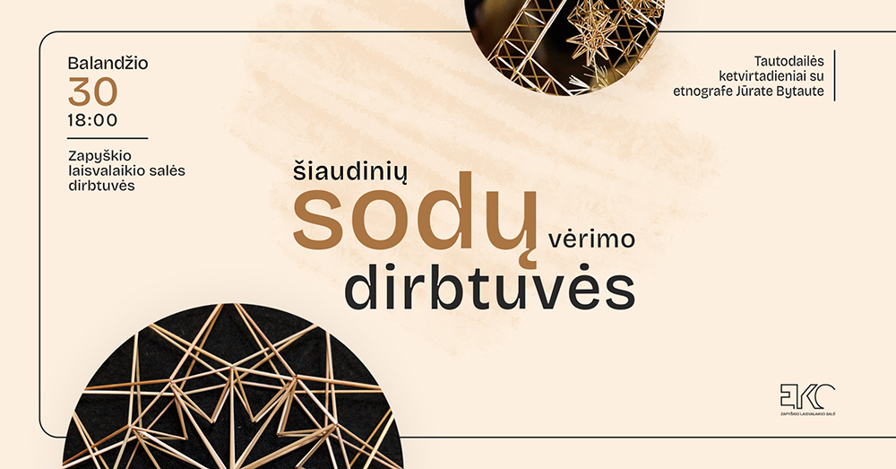 Šiaudinių sodų vėrimo dirbtuvės