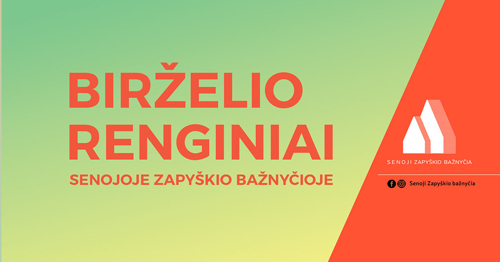 Birželio mėnesio renginiai Senojoje Zapyškio bažnyčioje