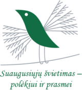 Suaugusiųjų švietimas – polėkiui ir prasmei