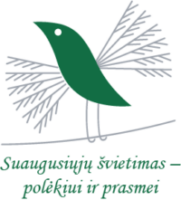 Suaugusiųjų švietimas – polėkiui ir prasmei