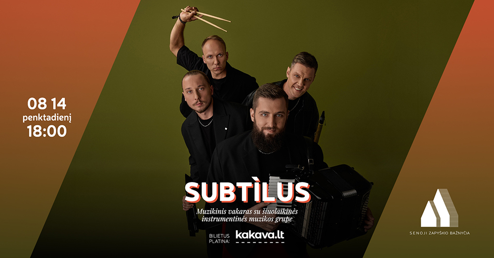 Muzikinis vakaras su grupe SUBTÌLUS