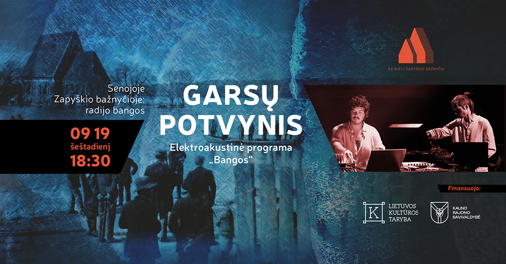 Garsų potvynis. Elektroakustinė programa „Bangos“