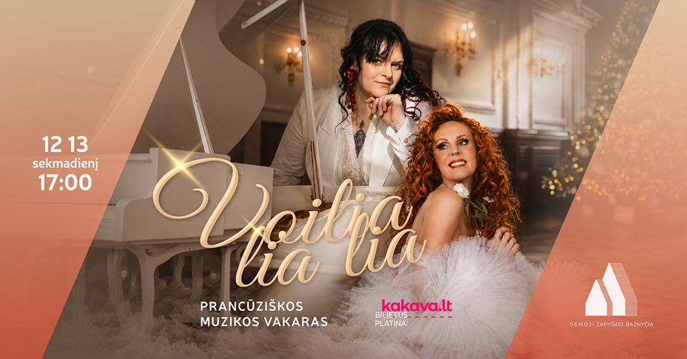 „Voilia lia lia“ – prancūziškos muzikos vakaras